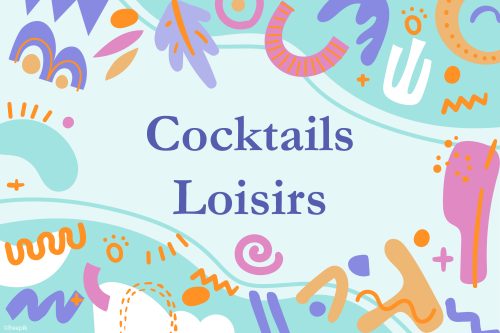 Cocktails Loisirs de printemps